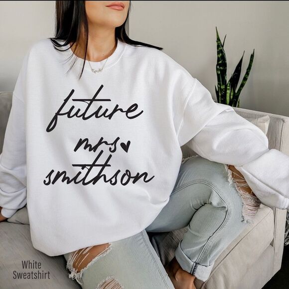 NWT Wool + Pepper Co. Future Mrs. Custom Crewneck - Picture 2 of 6